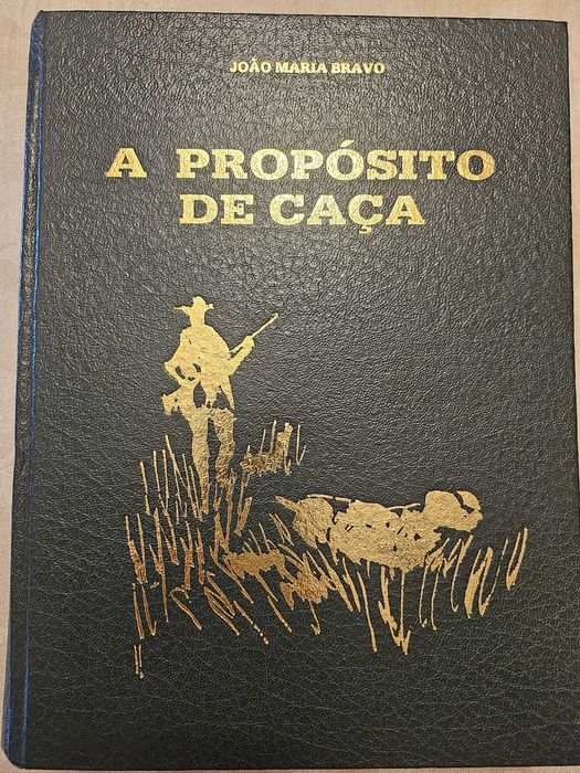Livro A Proposito da Caça