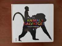 Els animals salvatges de Francois Delebecque