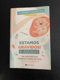 Livro Estamos Grávidos! E Agora? de Carmen Ferreira