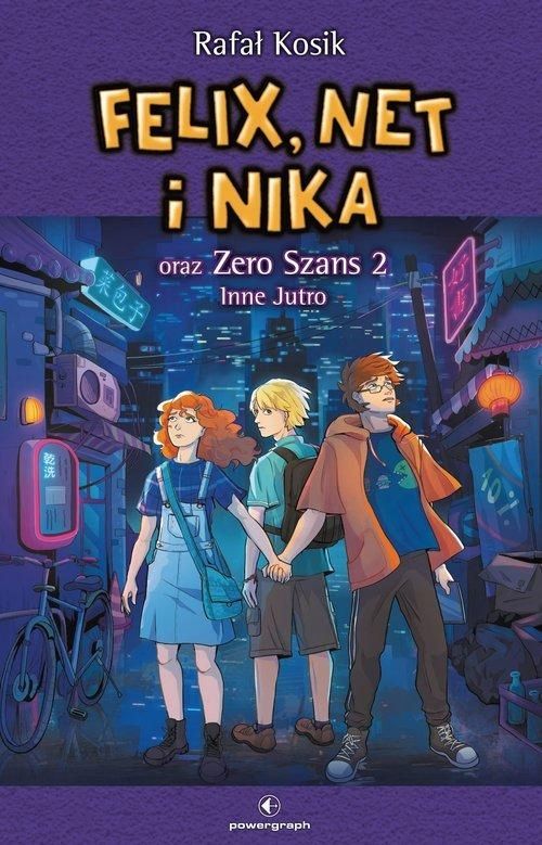 Felix, Net I Nika Oraz Zero Szans 2. Inne Jutro 64028A01622Ks