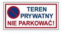 Tabliczka tablica "teren prywatny nie parkować"