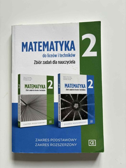 Matematyka 2 Zbiór zadań dla nauczyciela. zakres podstawowy i rozszerz