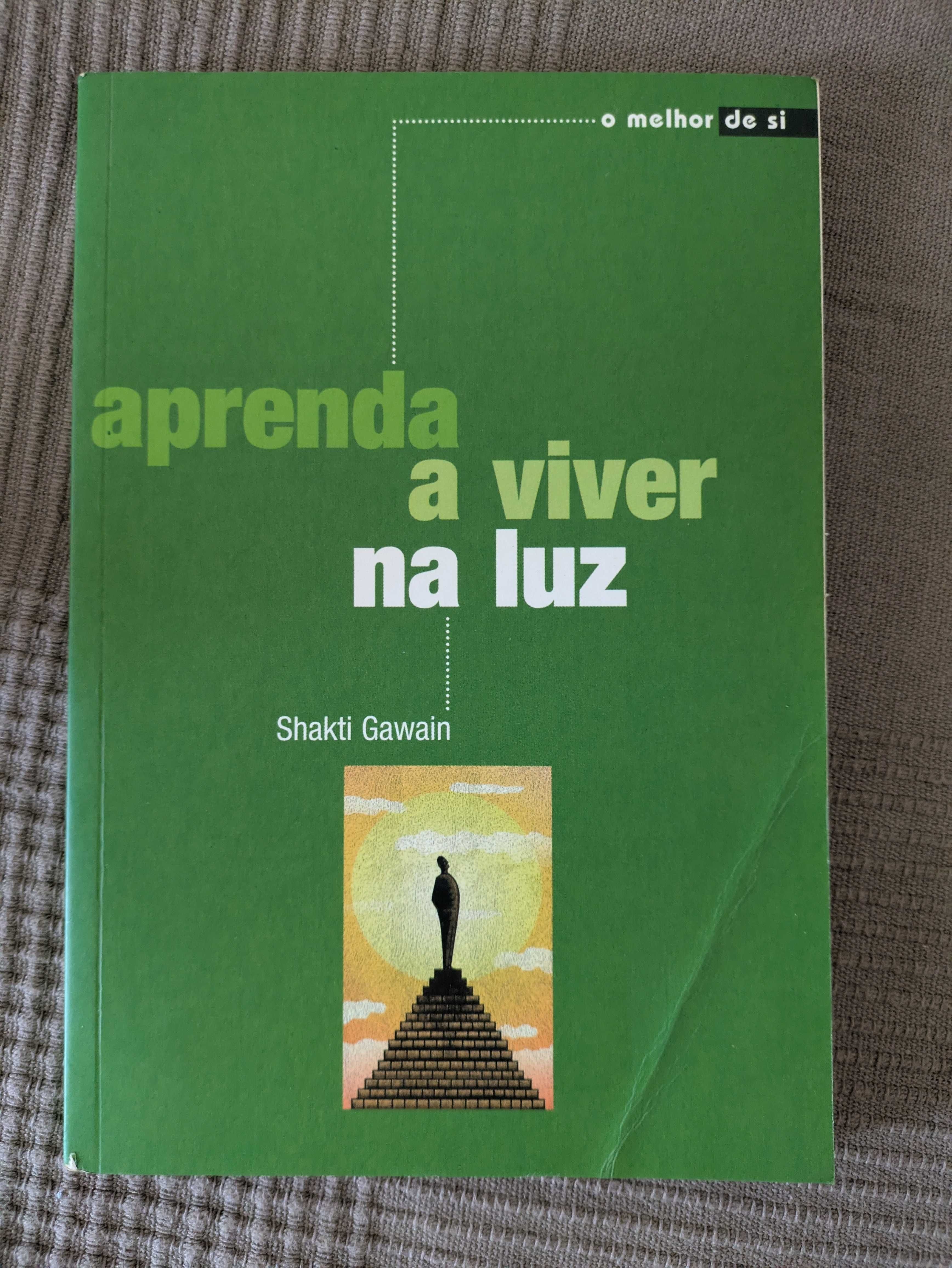 Livro: Shakti Gawain – Aprenda a Viver na Luz