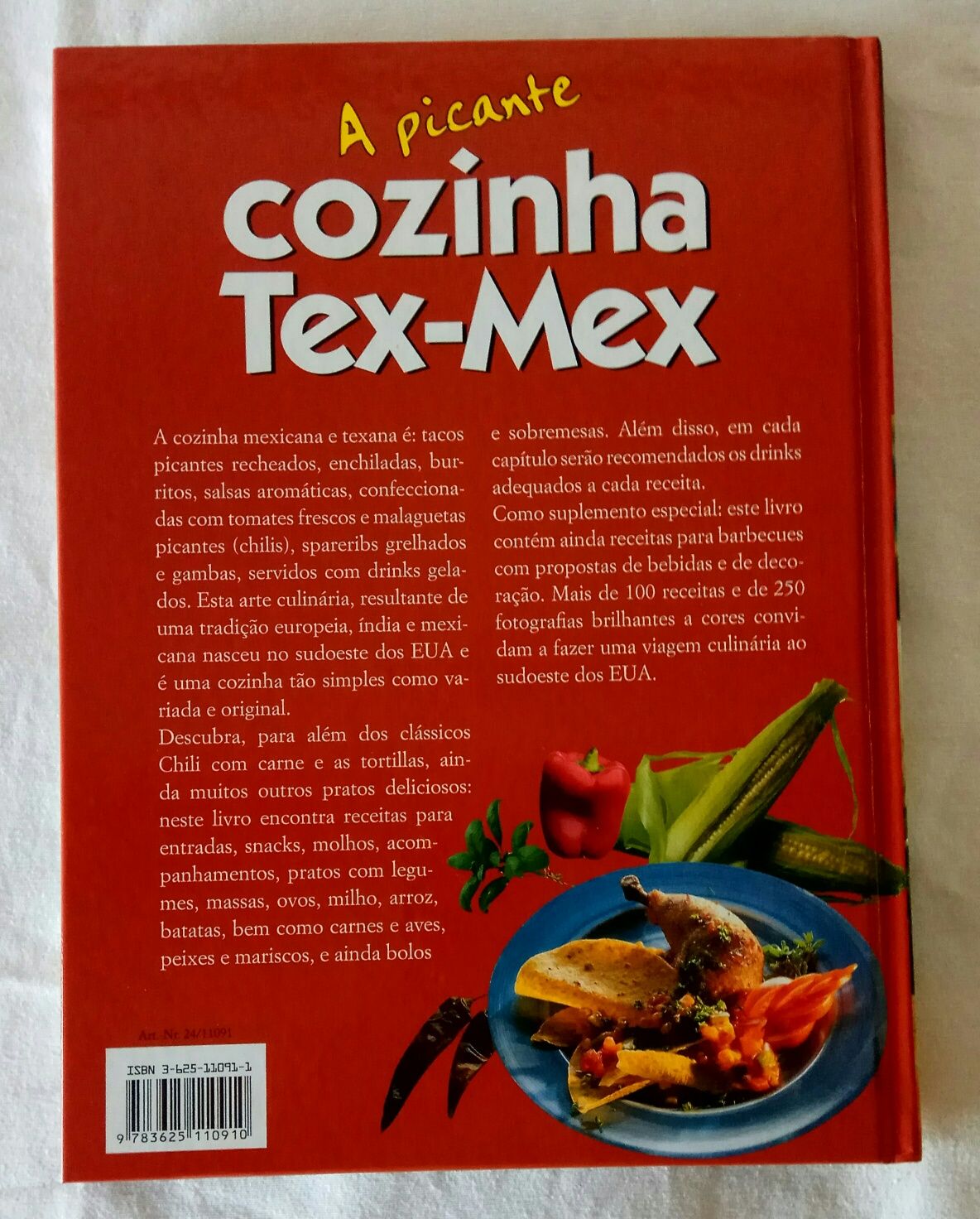 A Picante Cozinha Tex-Mex. Mexicano e Texana