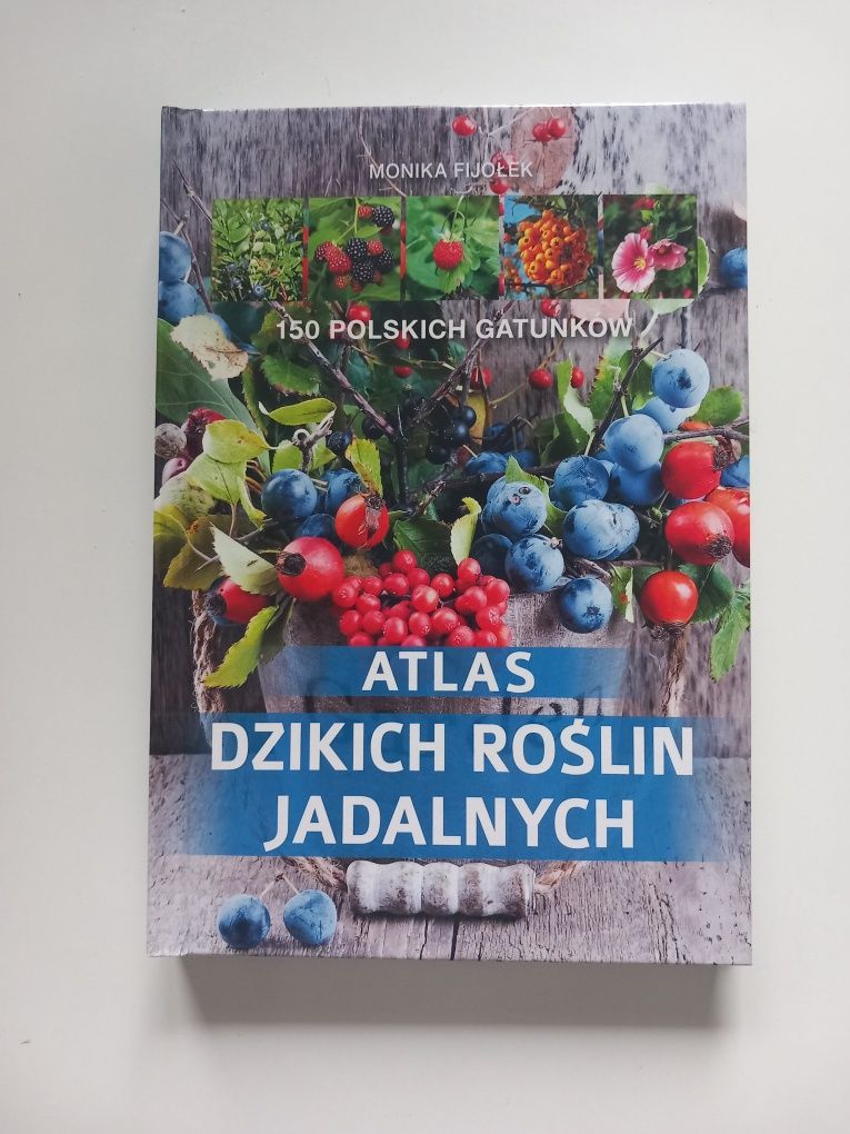 Atlas dzikich roślin jadalnych