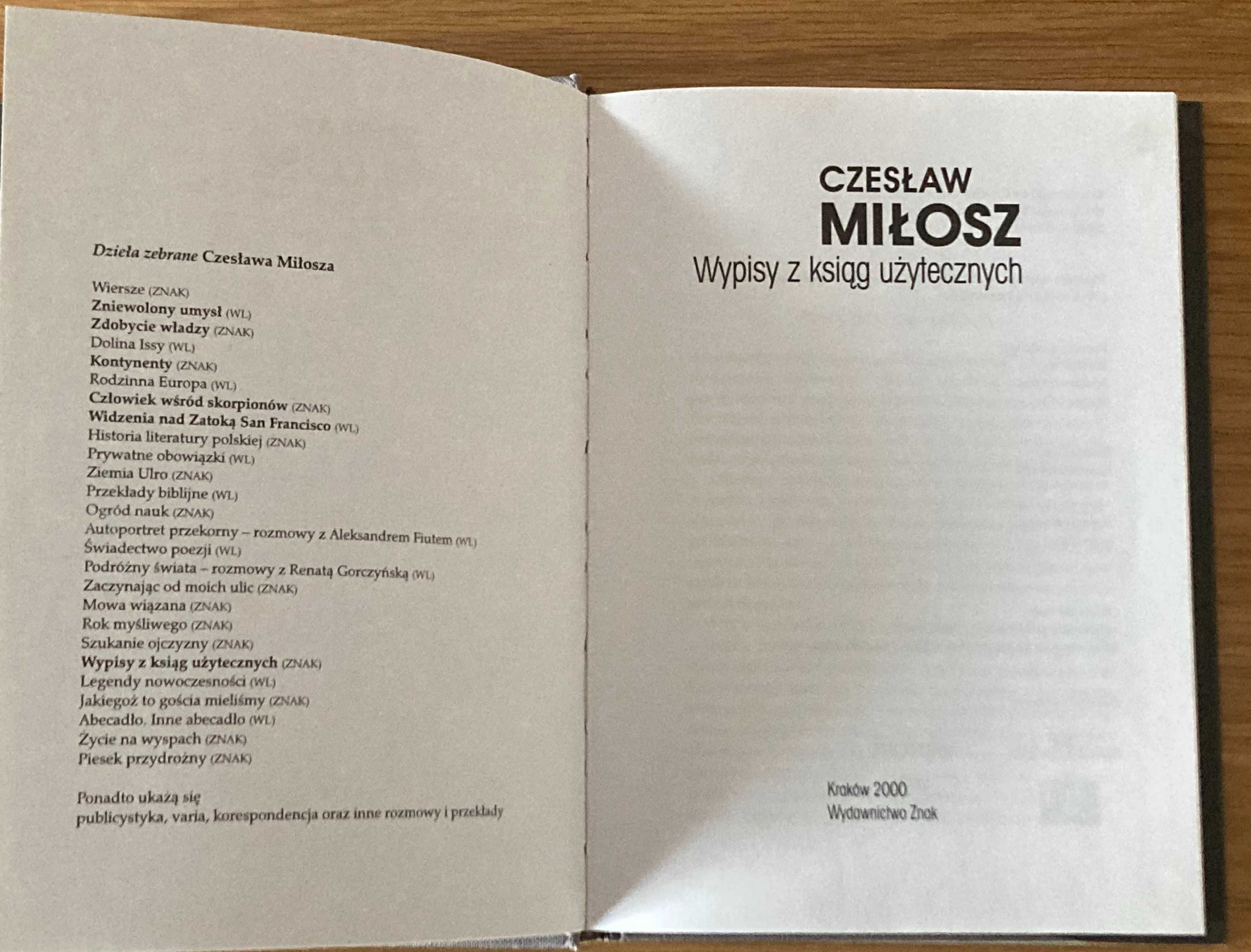 Czesław Miłosz - Wypisy z ksiąg użytecznych
