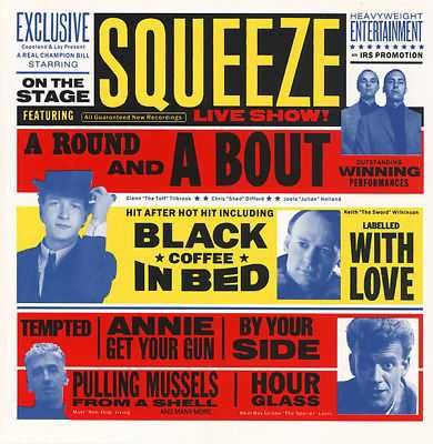 SQUEEZE - A Round And A Bout