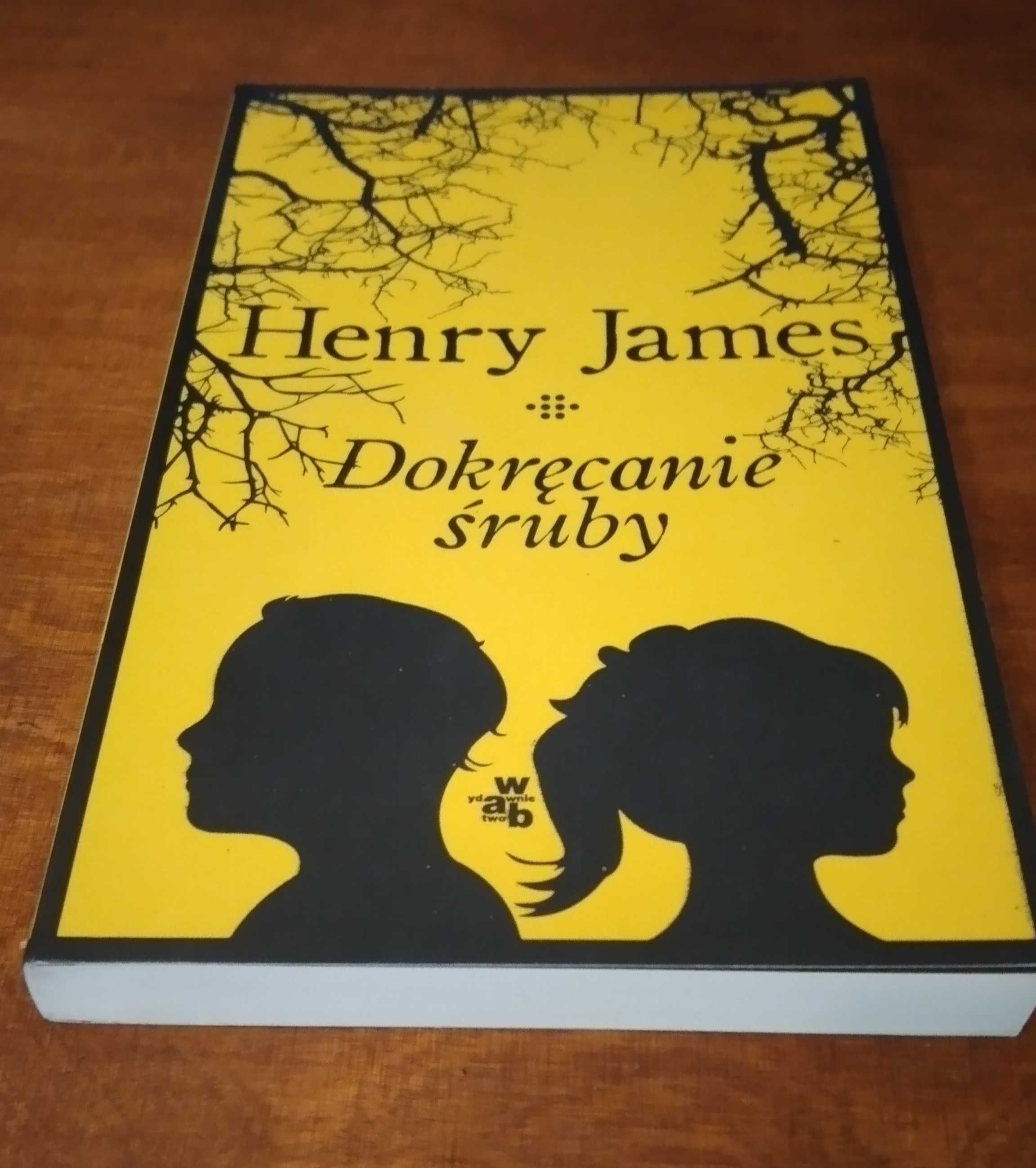 Dokręcanie śruby - Henry James