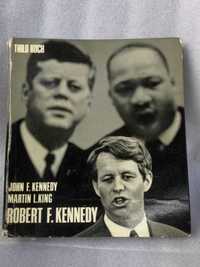 Livro John F.Kennedy/Martin L.King/Robert F.Kennedy antigo coleção
