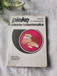 Pieke ciasta i ciasteczka Wanda Piotrowiakowa, przepisy cukiernicze