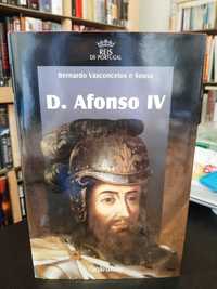 Bernardo Vasconcelos Sousa – D. Afonso IV – Colecção Reis de Portugal