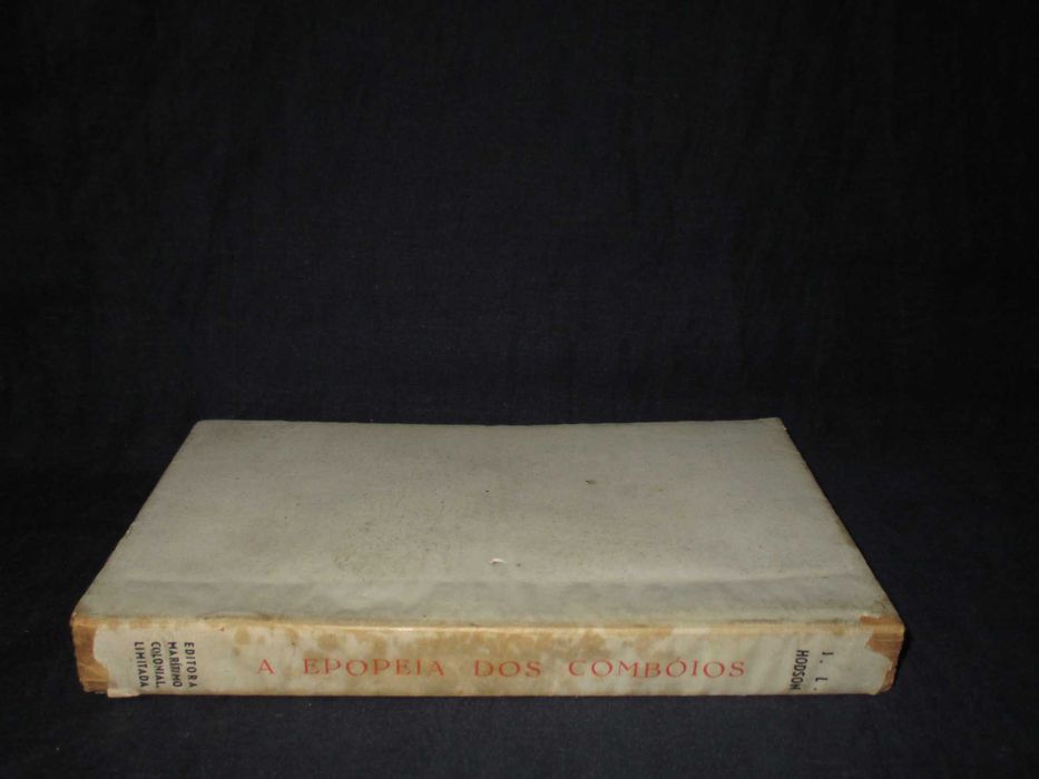 Livro A Epopeia dos Comboios J. L. Hodson 1945