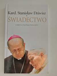 Książka Świadectwo Kard. Stanisław Dziwisz
