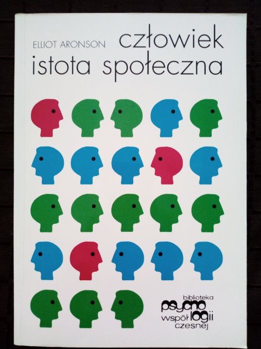 Człowiek istota społeczna - E. Aronson - psychologia / socjologia