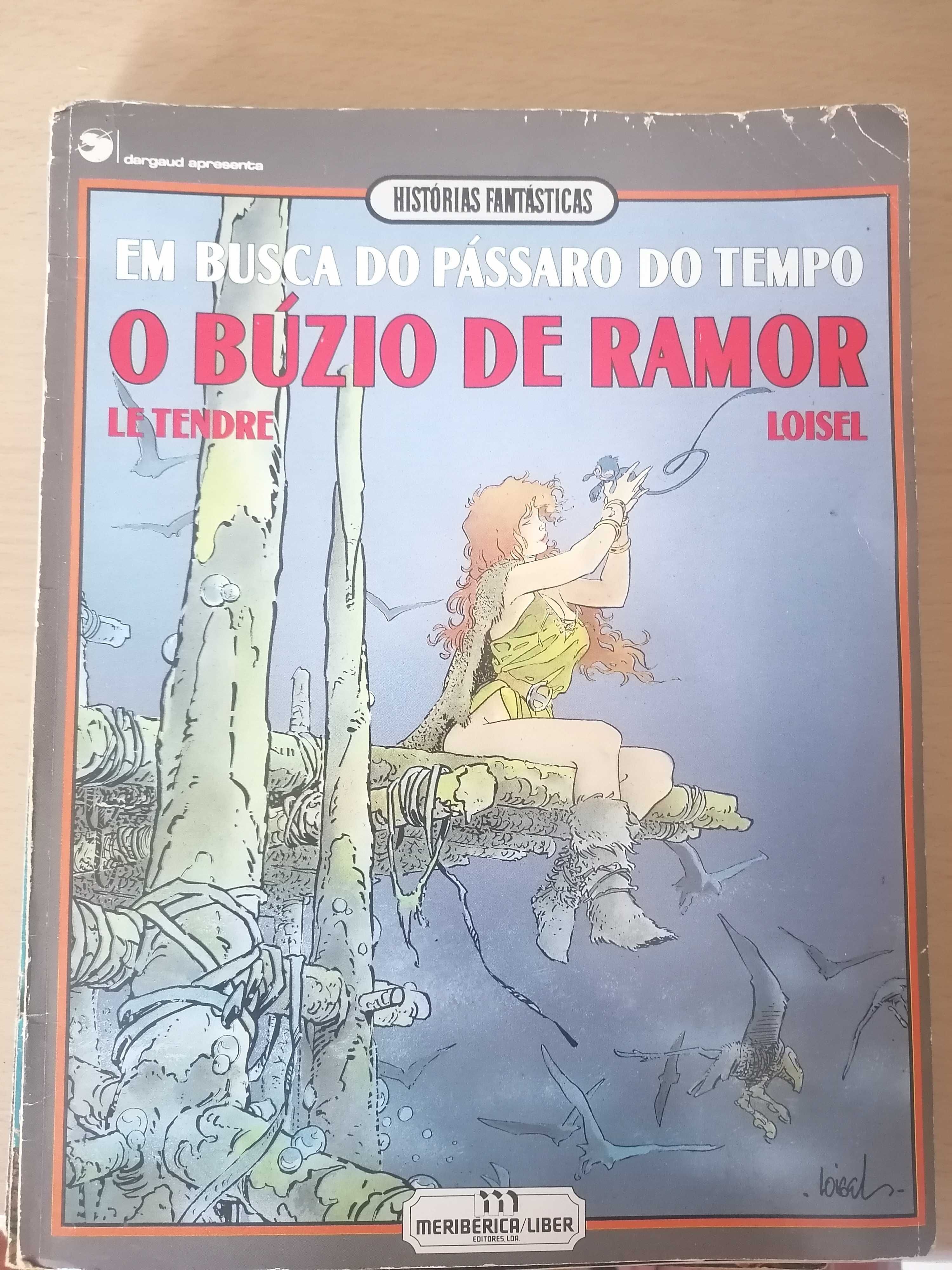 Em busca do pássaro do tempo - O Búzio de Ramor