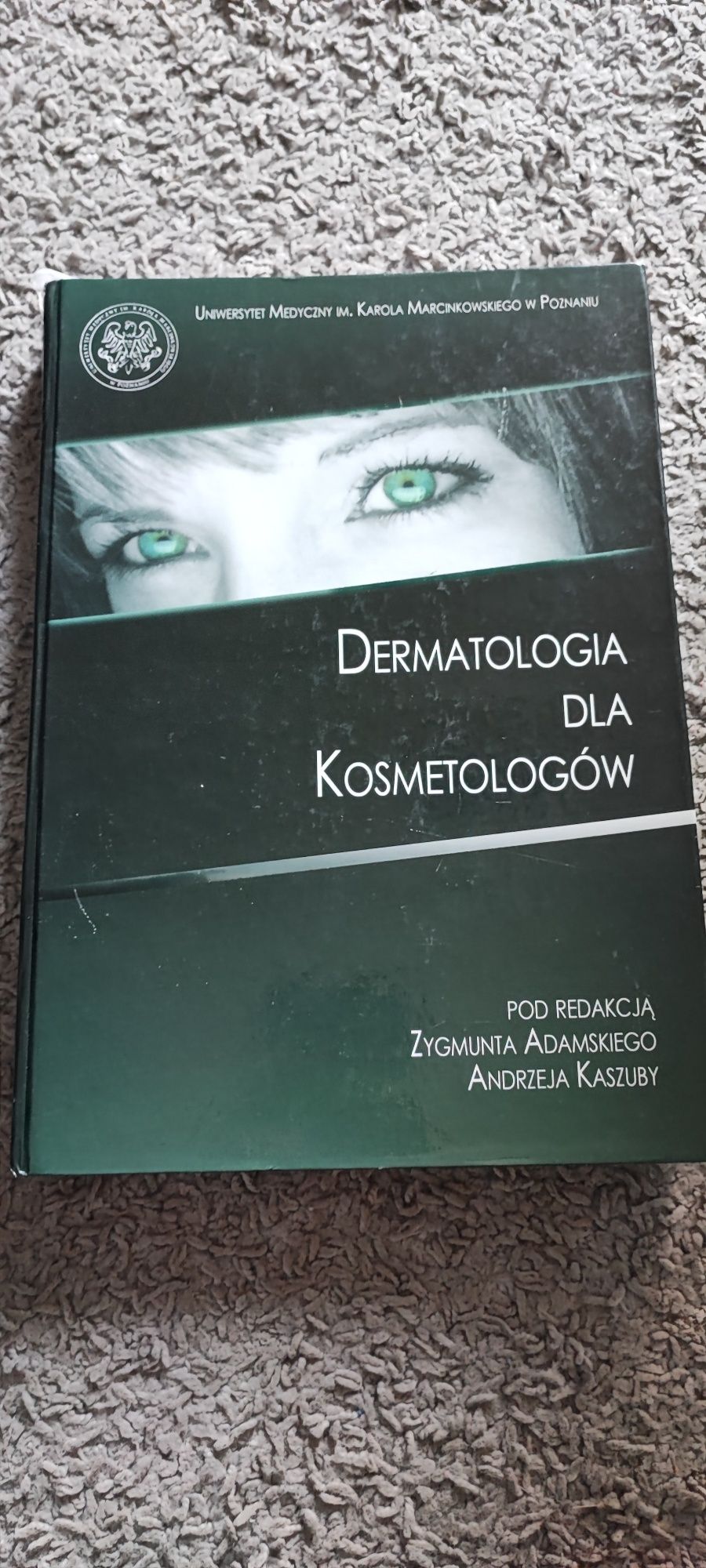 Dermatologia dla kosmetologów Kaszuba
