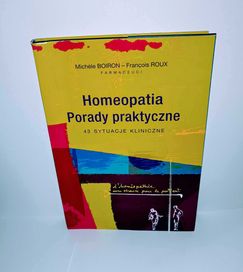 Homeopatia Porady praktyczne 43 sytuacje kliniczne