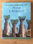 O Livro Essencial do Peixe e Marisco