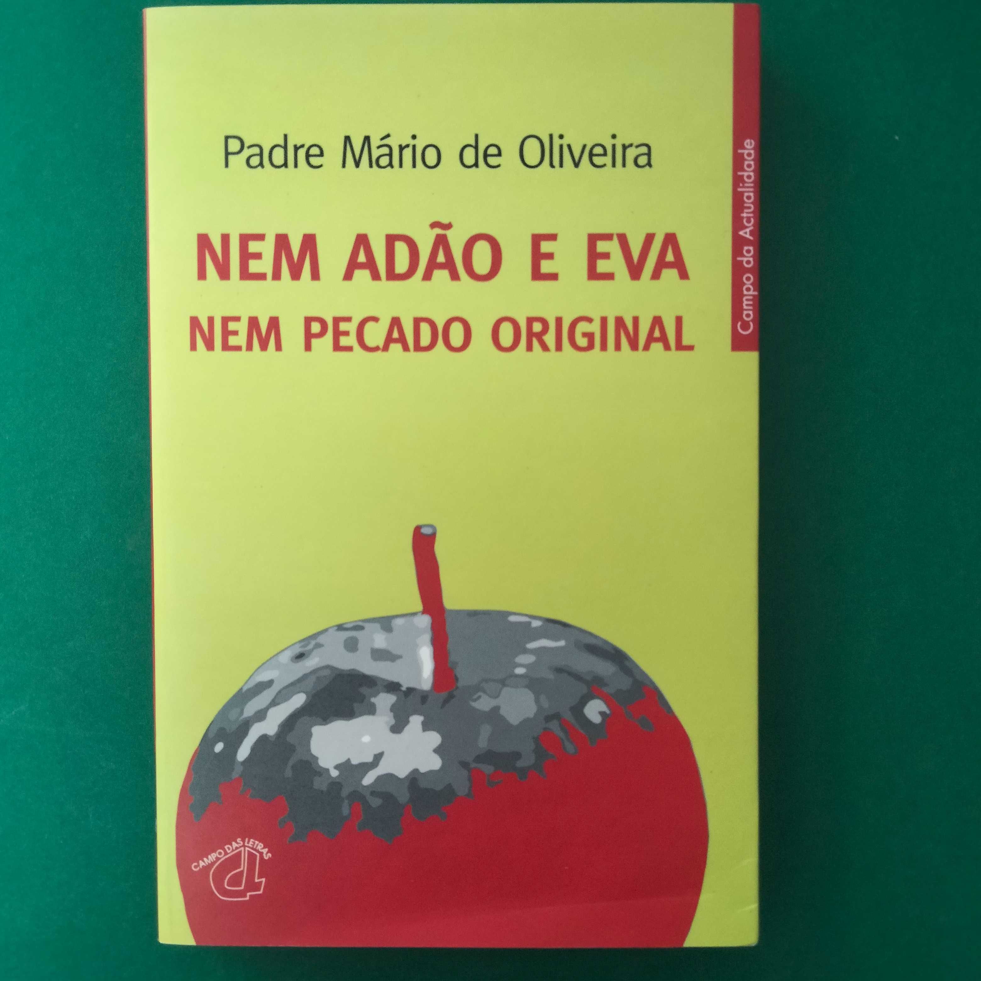 Nem Adão e Eva Nem Pecado Original - Padre Mário de Oliveira