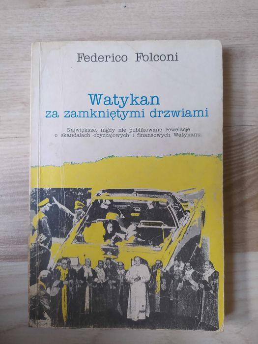 Watykan za zamkniętymi drzwiami - Federico Folconi