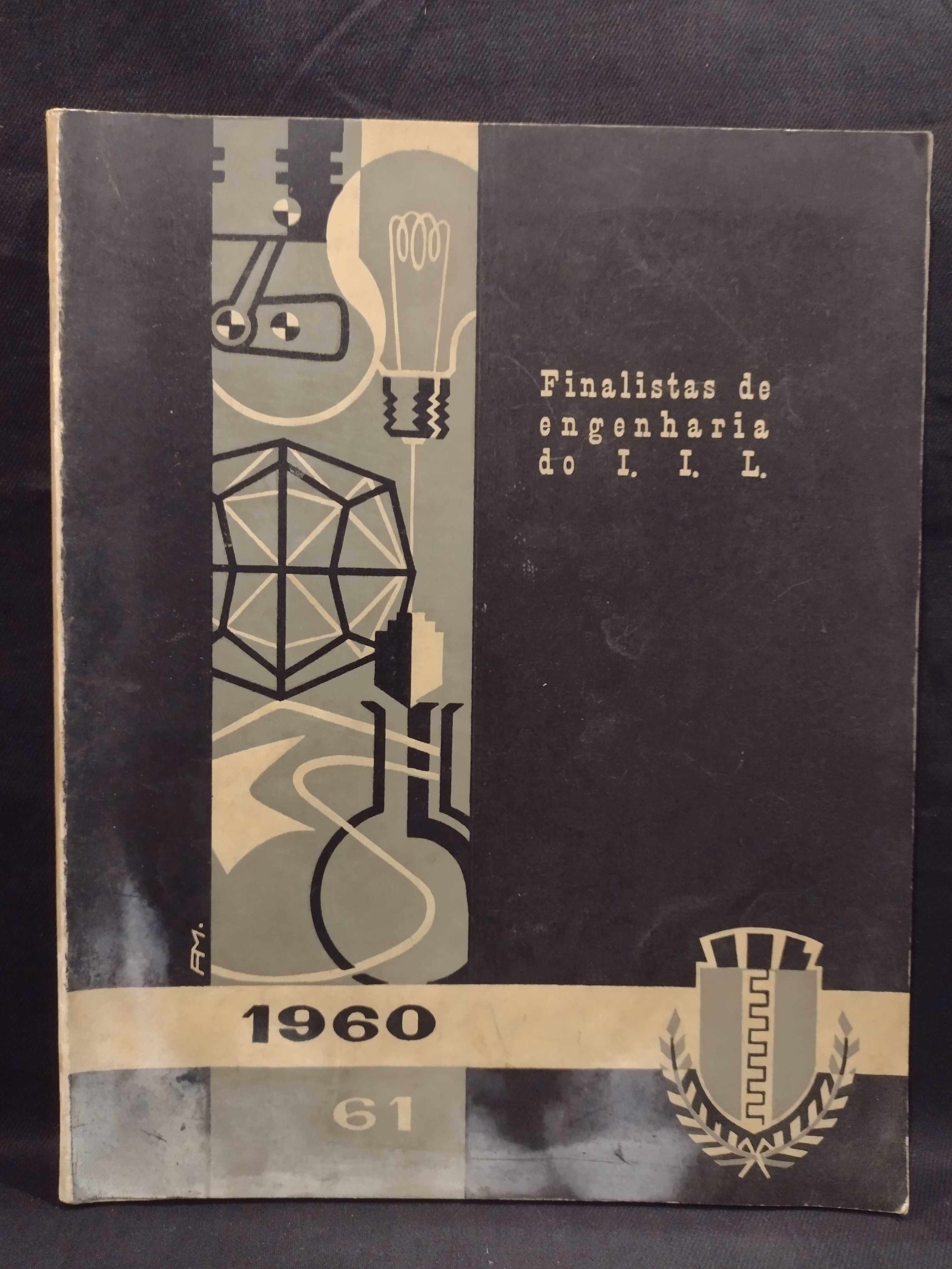 Finalistas de Engenharia do I. I. L. 1960/61