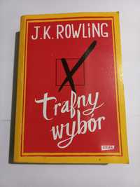 Trafny Wybór J.K Rowling