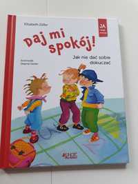 Książka dla dzieci " Daj mi spokój"