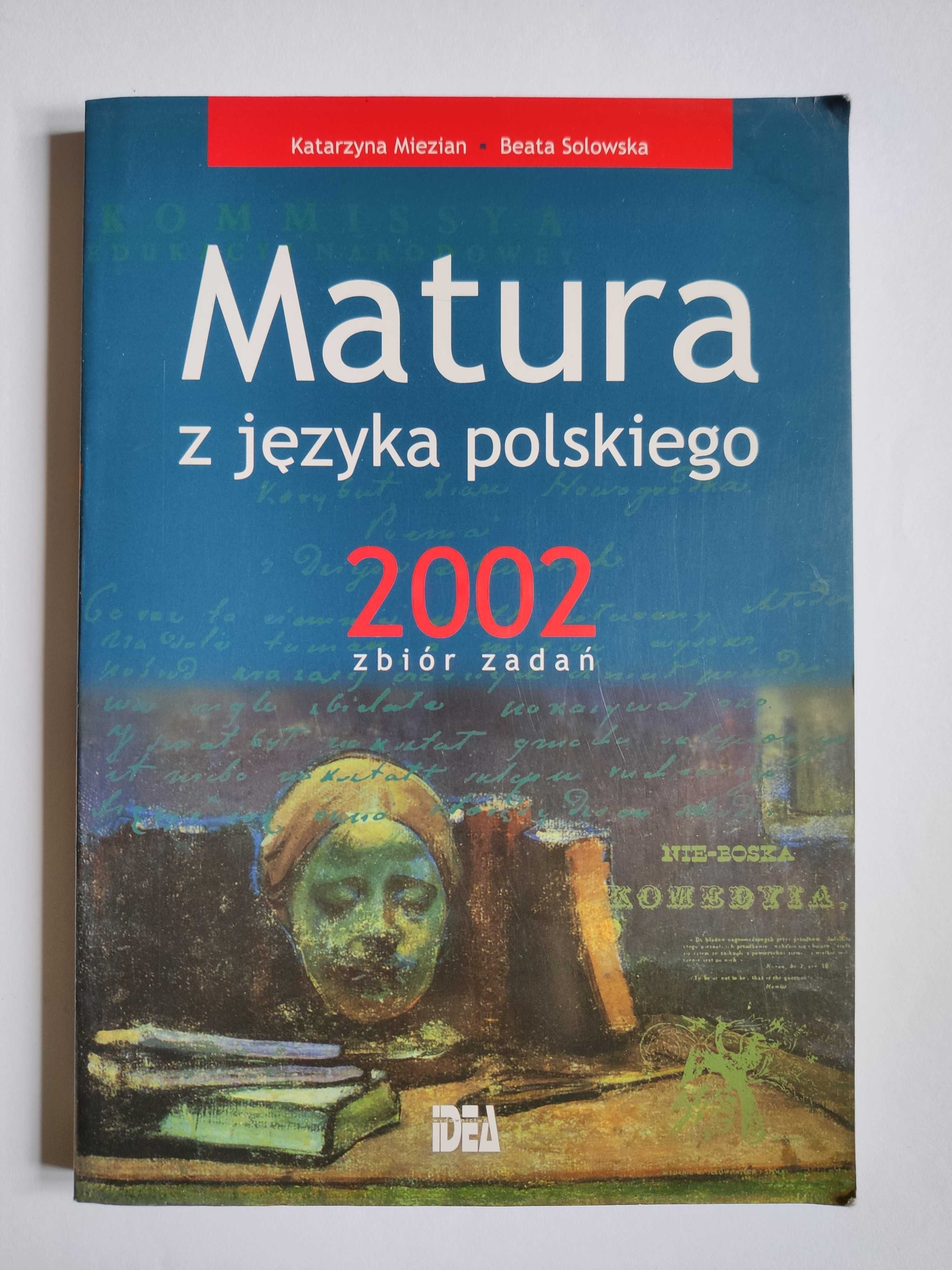 IDEA Matura z języka polskiego zbiór zadań Miezian