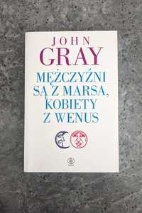Książka - Mężczyźni są z Marsa, kobiety z Wenus - John Gray