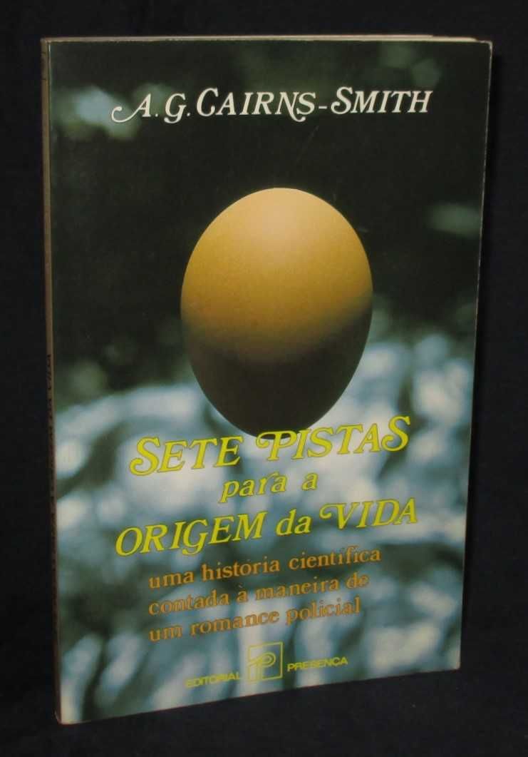 Livro Sete pistas para a origem da vida A. G. Cairns Smith