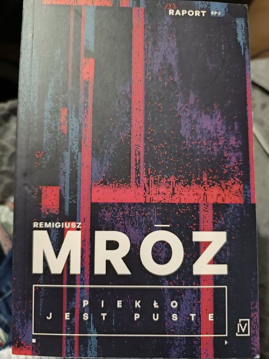 Remigiusz Mróz Piekło jest puste