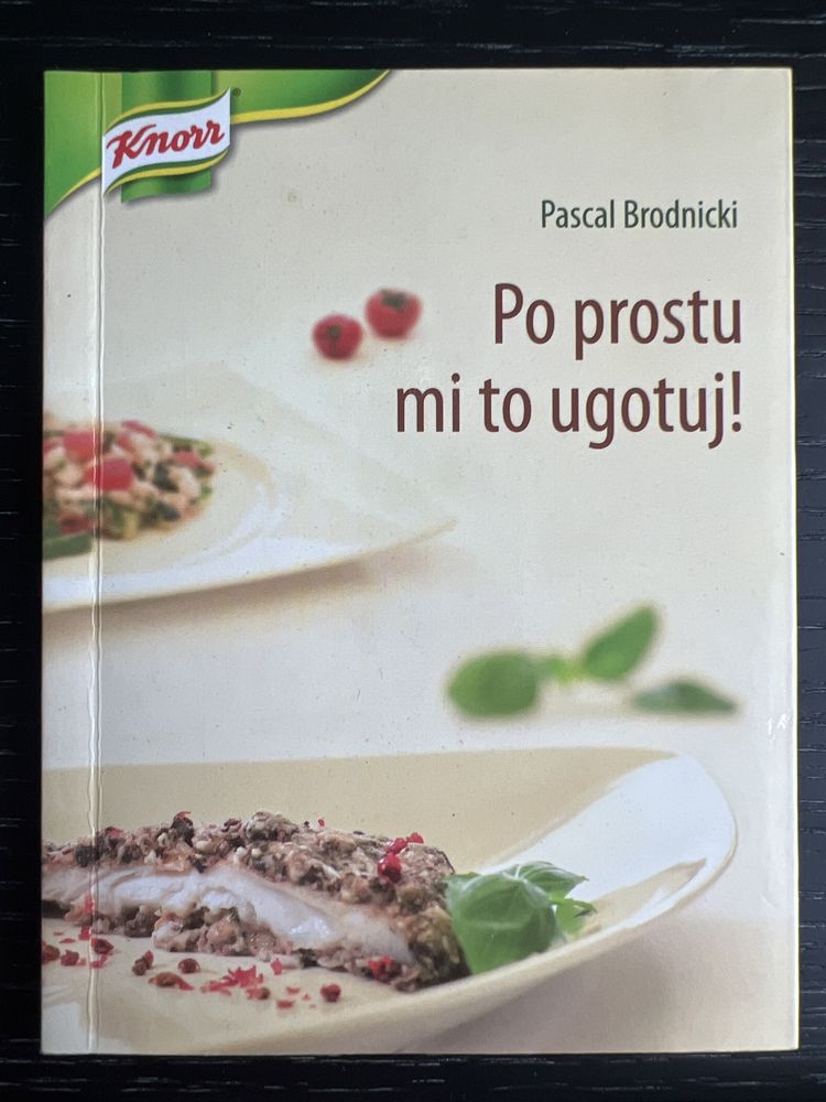 Książka kucharska Pascal Brodnicki ...