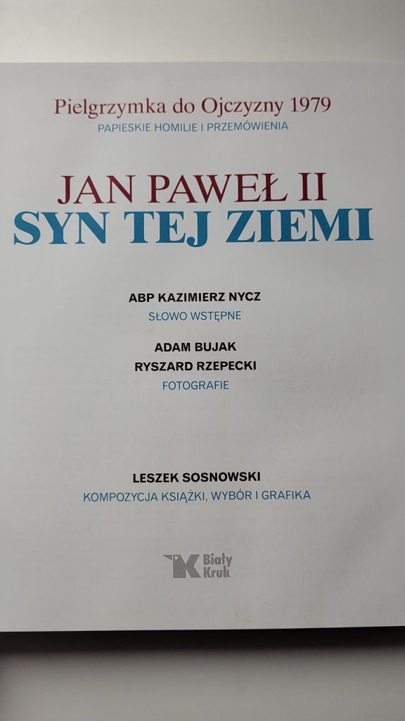 Jan Paweł II syn tej ziemii, pielgrzymka do ojczyzny 1979