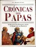 Crónicas dos Papas - O Registo dos Papados desde S. Pedro até Presente