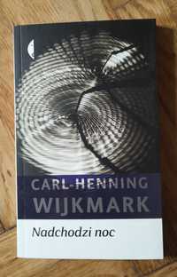 Nadchodzi noc - Carl Jennings Wijkmark