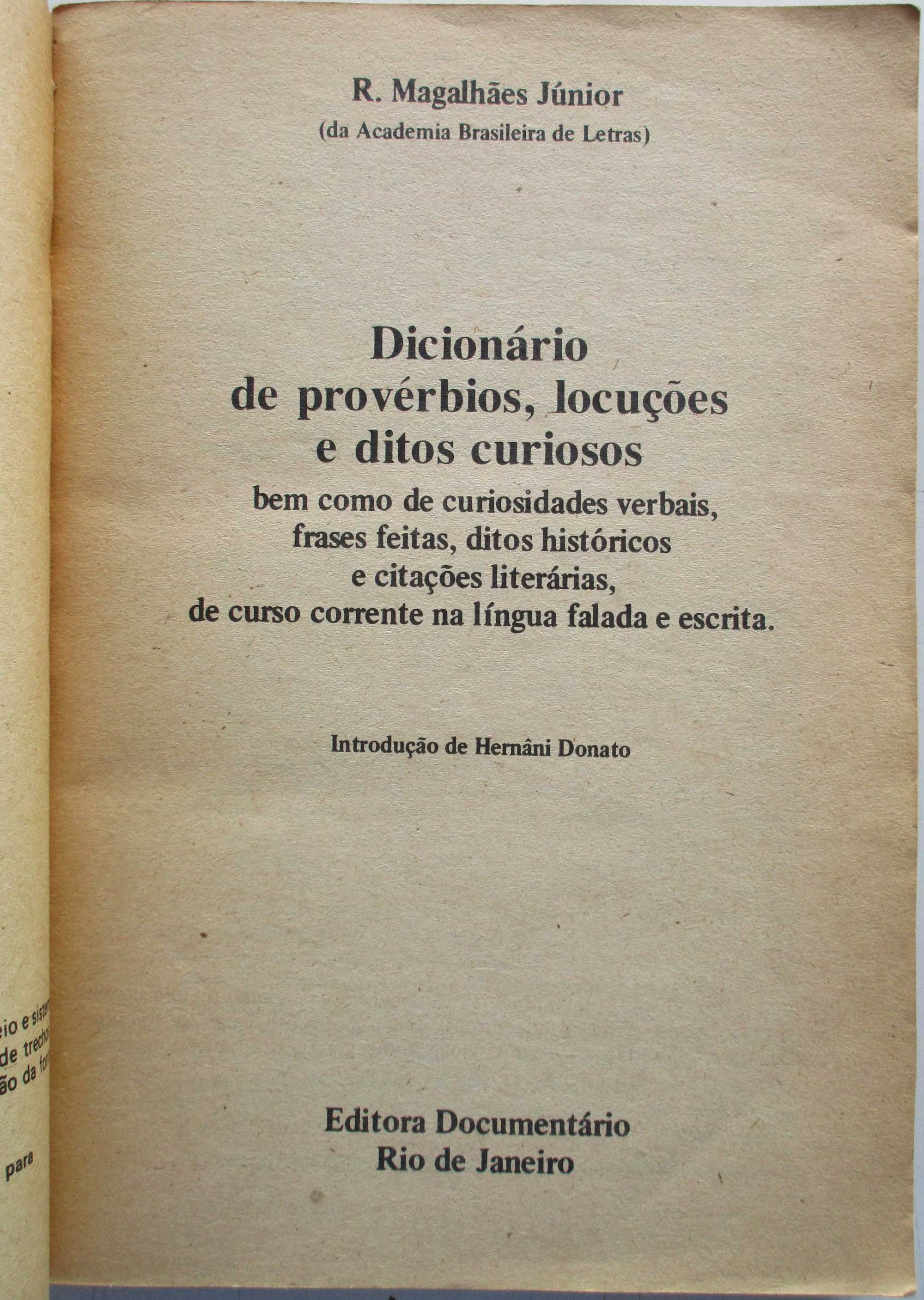 Dicionário de Provérbios, Locuções e Ditos Curiosos - - - - Dicionário