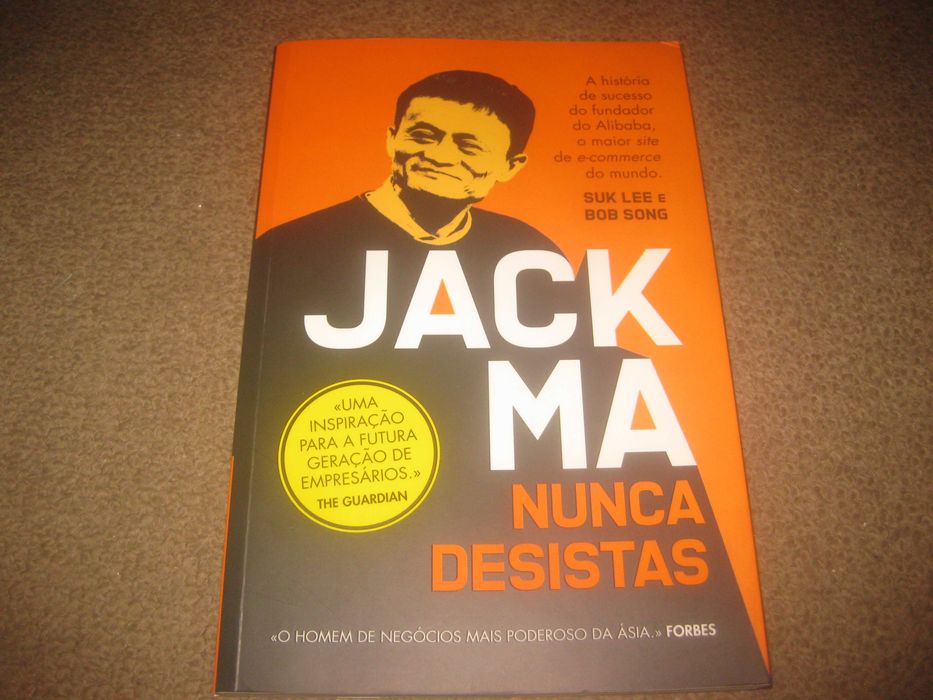 Livro "Jack Ma: Nunca Desistas" de Suk Lee e Bob Song