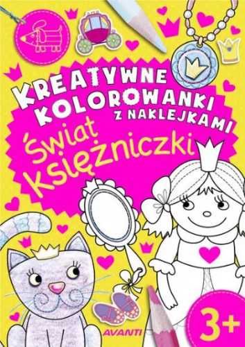 Kreatywne kolorowanki. Świat księżniczki - praca zbiorowa