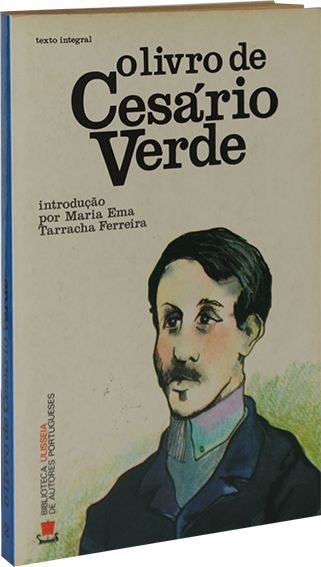 O Livro de Cesário Verde - Introdução por Maria Ema Tarracha Ferreira