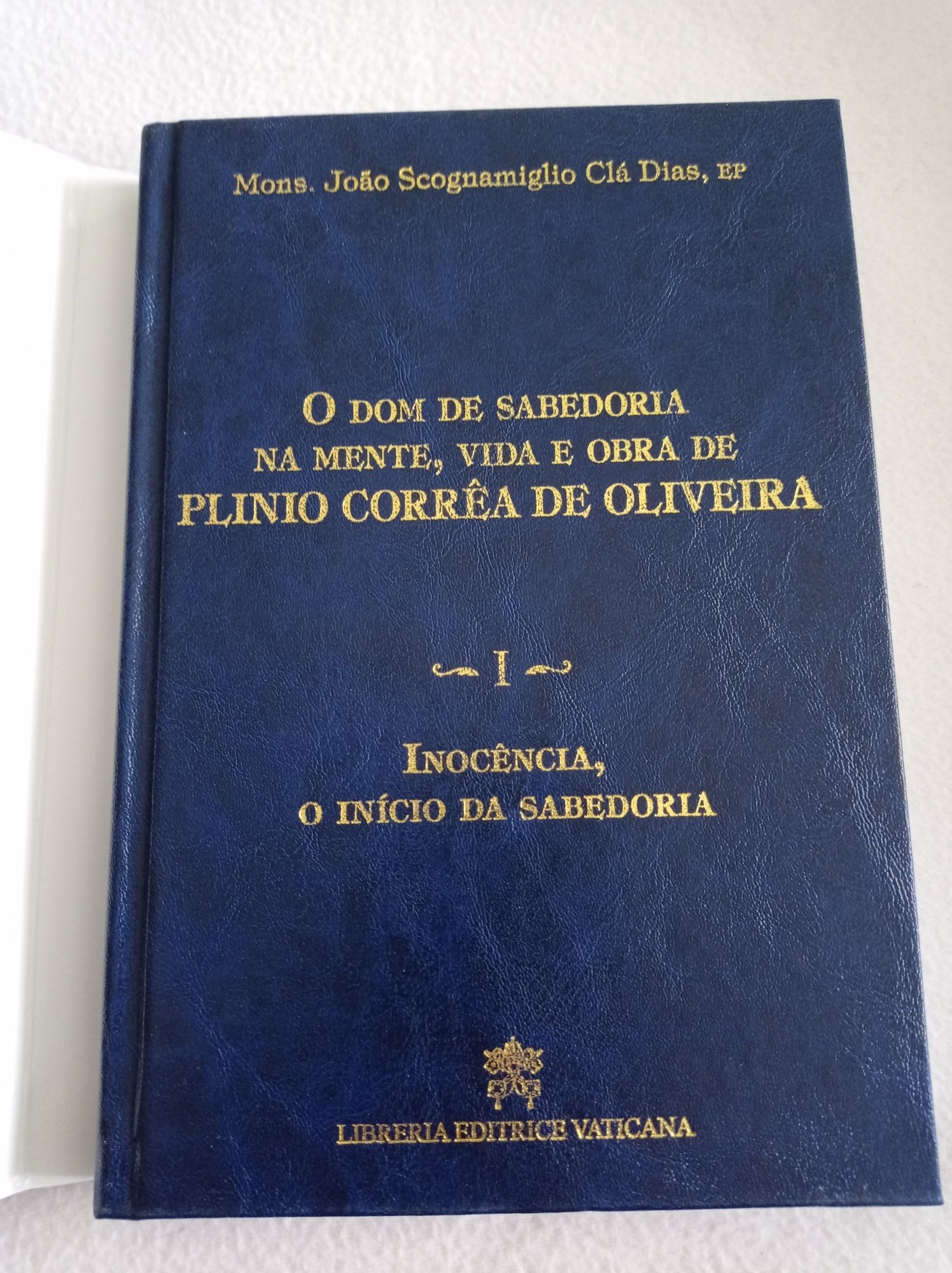 O dom de sabedoria na mente, vida e obra de Plínio Corrêa de Oliveira