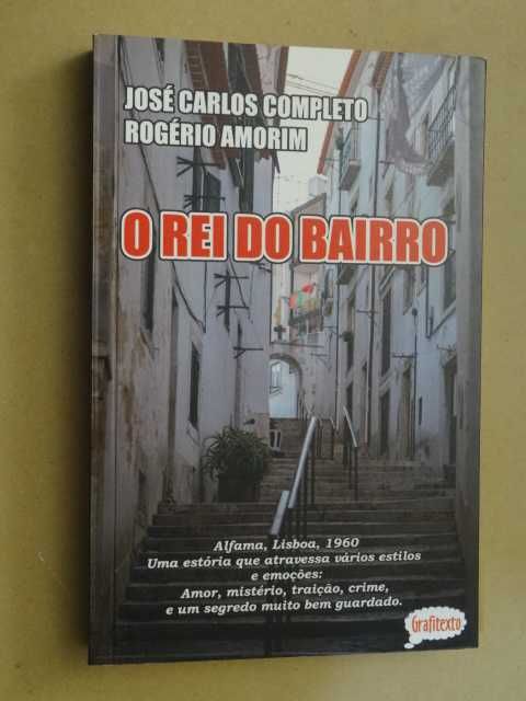 O Rei do Bairro de José Carlos Completo - 1ª Edição