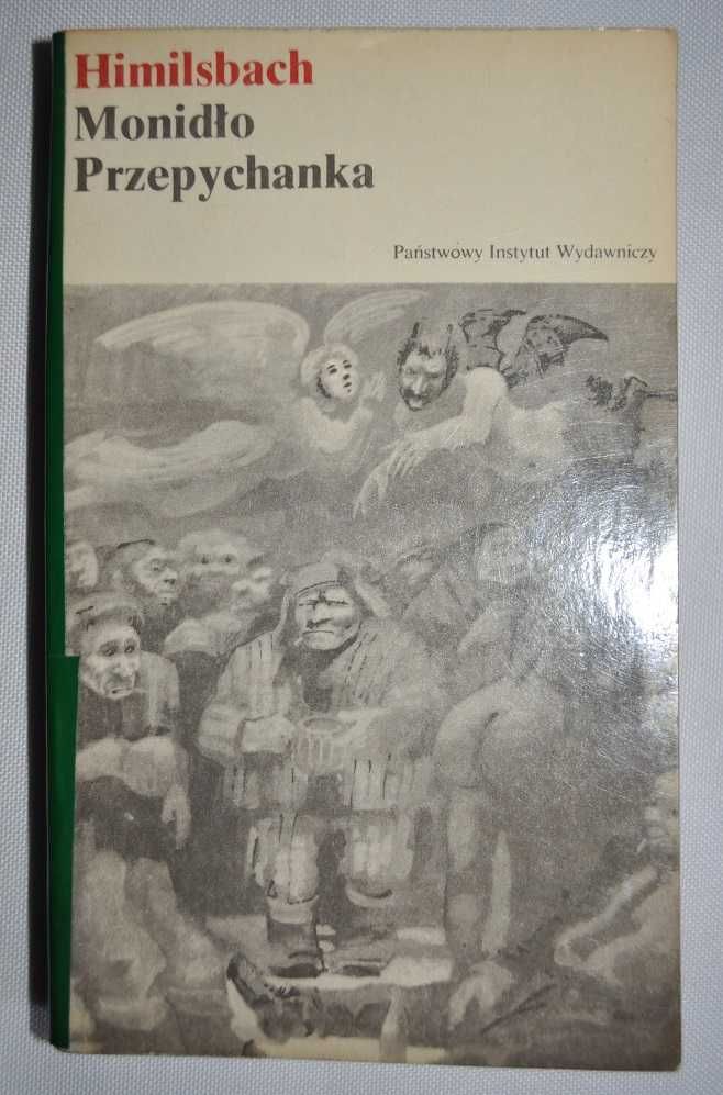 Monidło. Przepychanka. - Jan Himilsbach