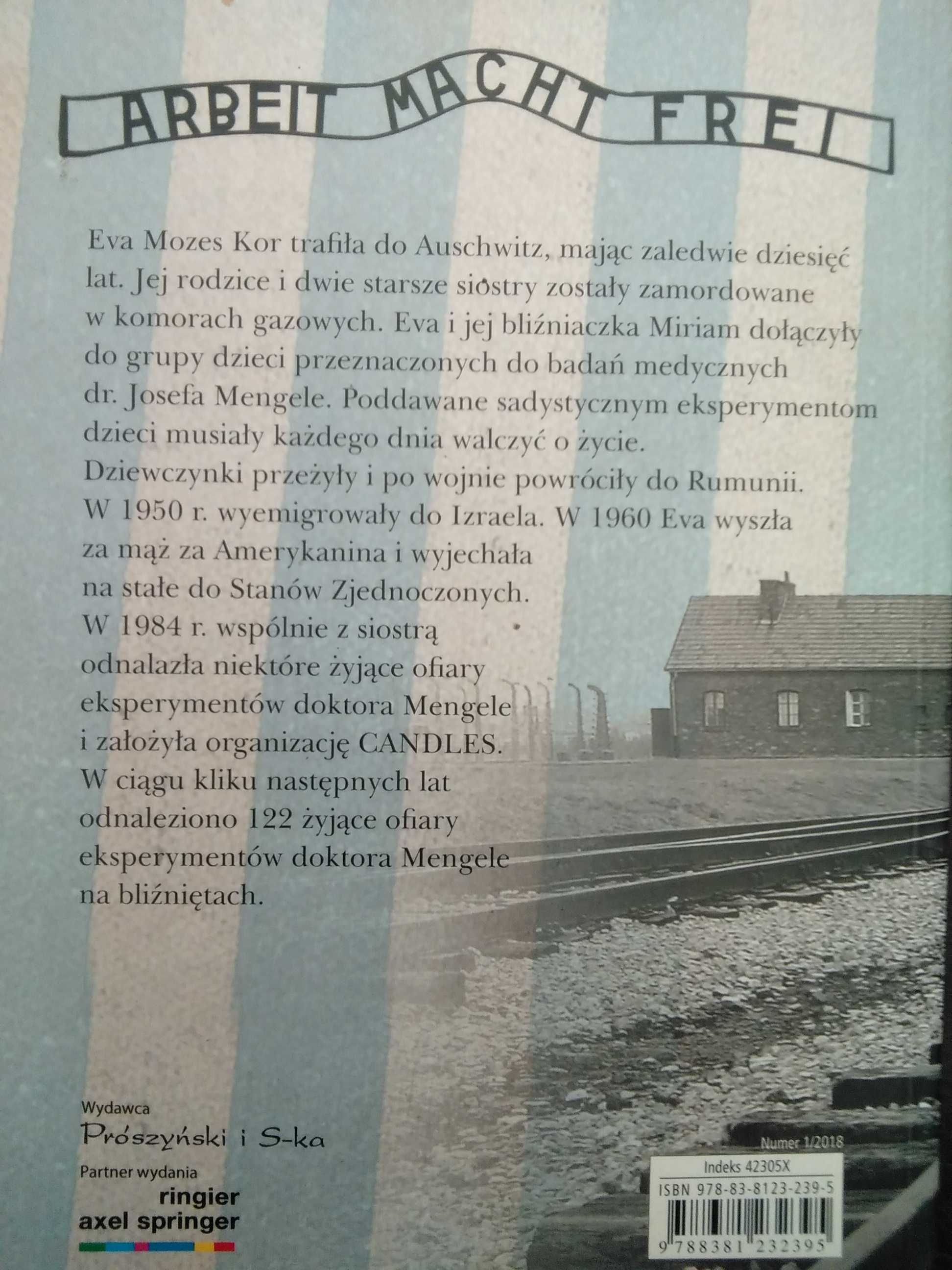 Przetrwałam Relacja Ofiary Josefa Mengele Eva M. Kor, Lisa R. Buccieri