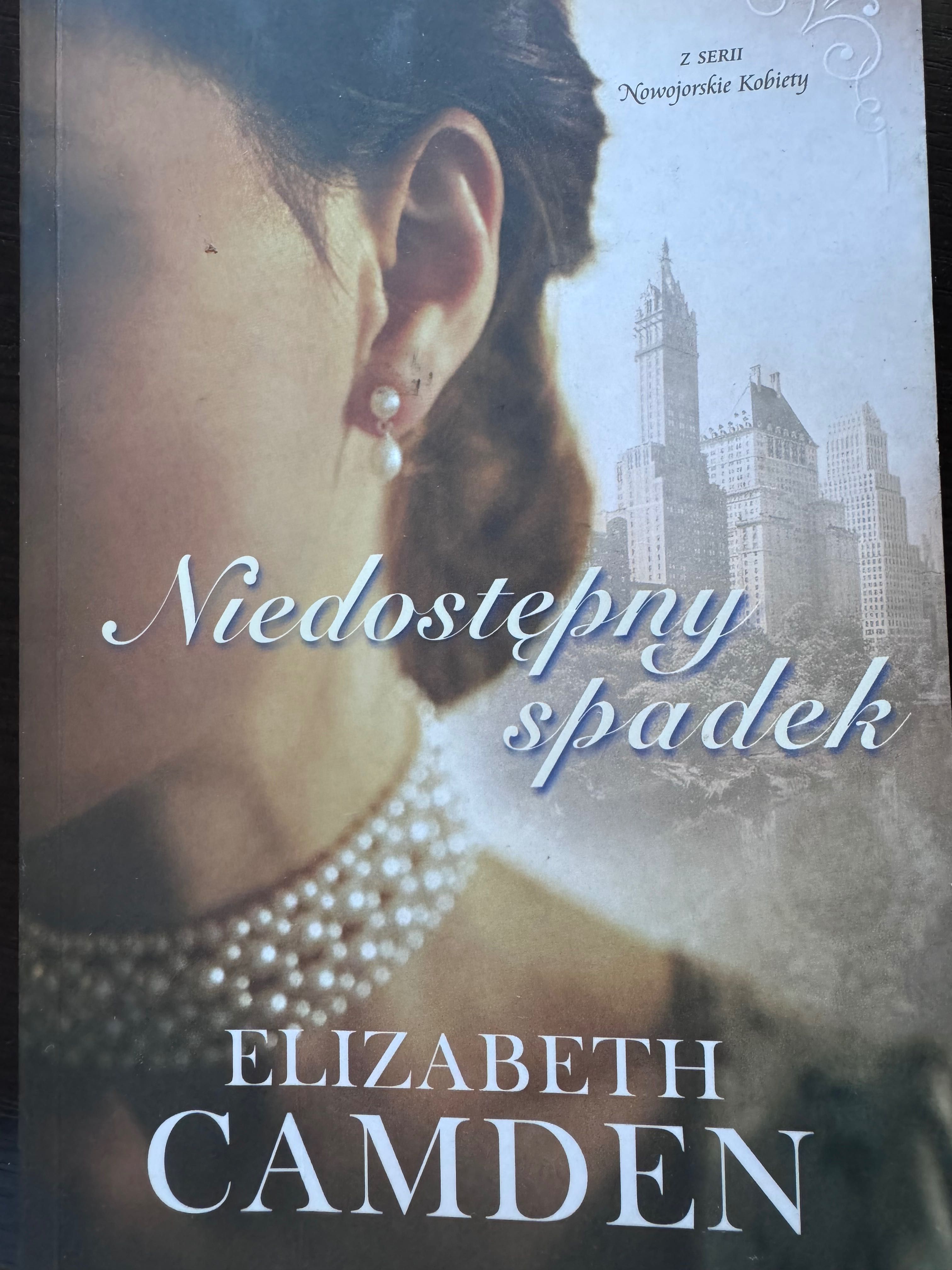 Elizabeth Camden „Niedostępny spadek”