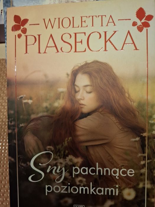 Sny pachnące poziomkami