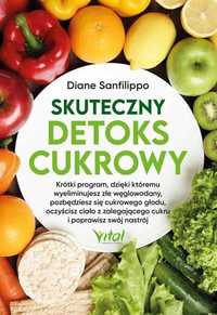 Skuteczny Detoks Cukrowy, Diane Sanfilippo