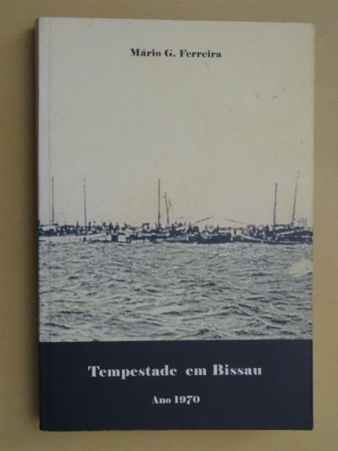 Tempestade em Bissau de Mário G. Ferreira