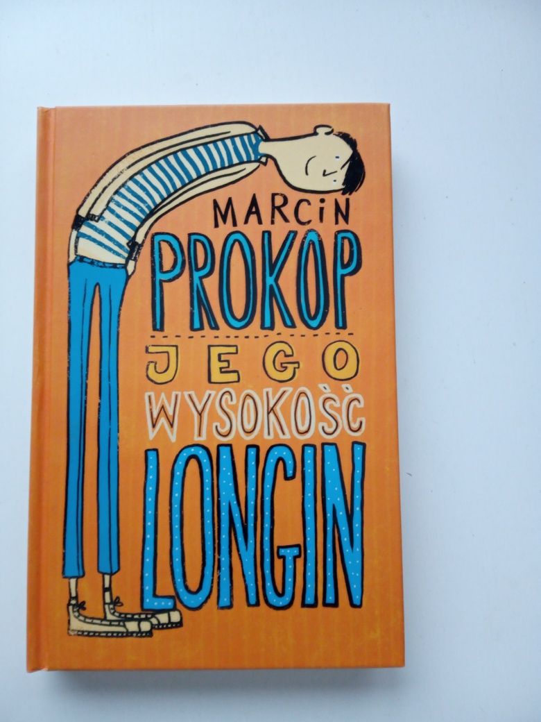 "Jego wysokość Longin" Marcin Prokop