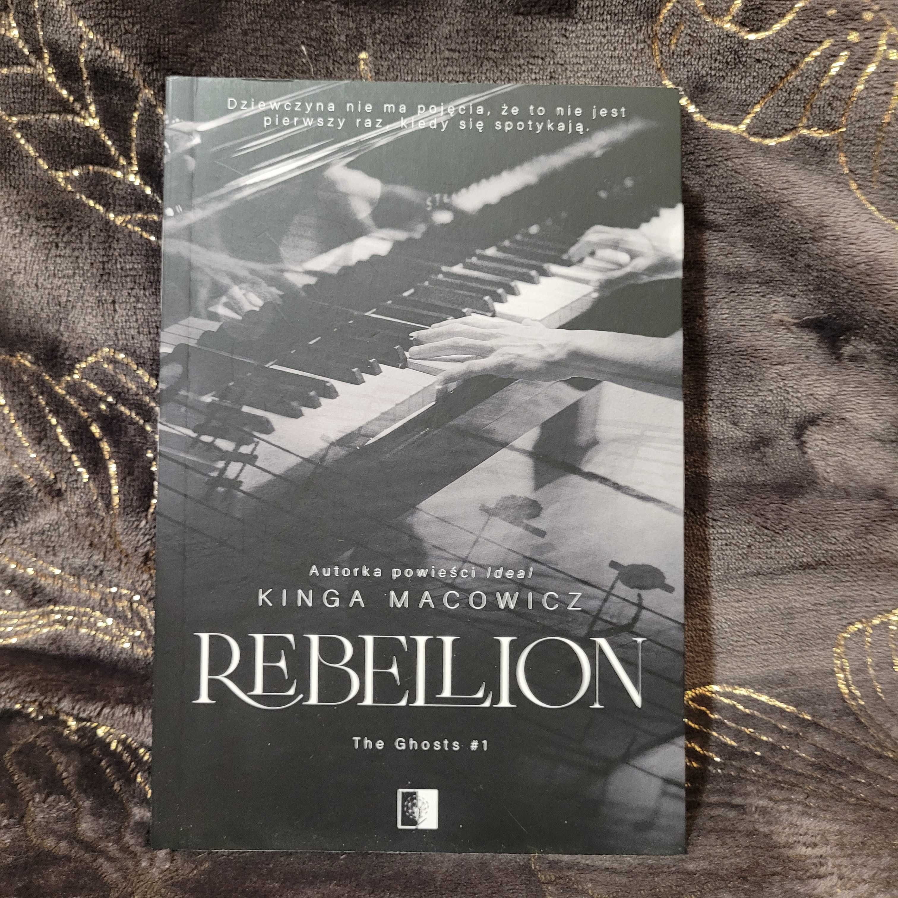 Rebellion Kinga Macowicz