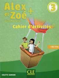 Alex et Zoe plus 3 ćwiczenia - Colette Samson